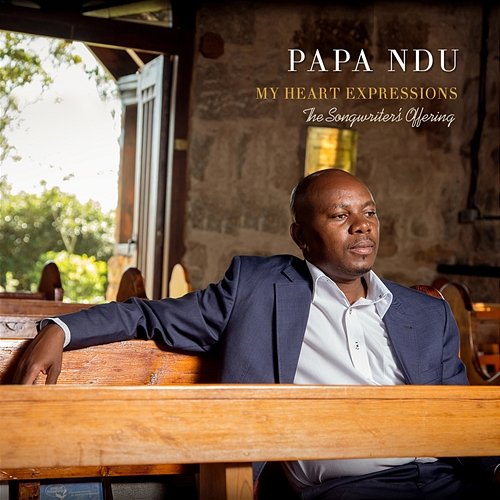 My Heart Expression Papa Ndu