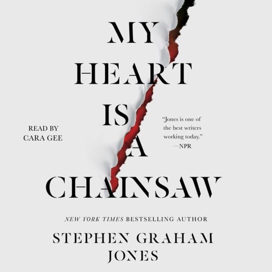 My Heart Is a Chainsaw Stephen Graham Jones