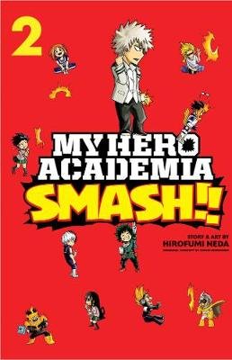 My Hero Academia: Smash!! Volume 2 Neda Hirofumi