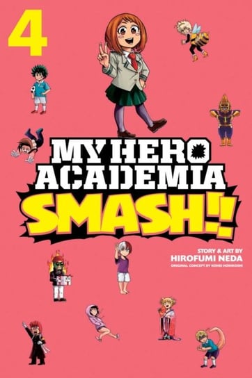My Hero Academia. Smash!! Volume 4 Neda Hirofumi
