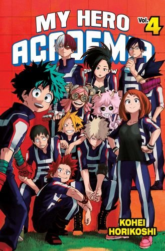 My Hero Academia. Tom 4 Horikoshi Kohei