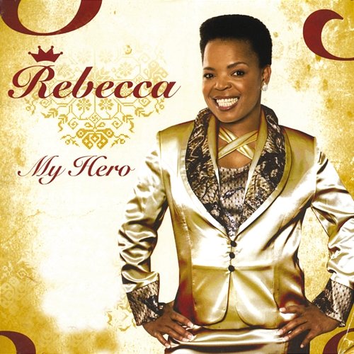 My Hero Rebecca Malope