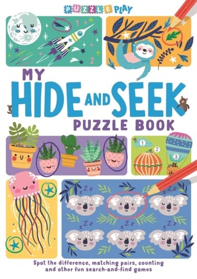 My Hide and Seek Puzzle Book: Spot the Difference, Matching Pairs, Counting and other fun Seek and F Max Jackson