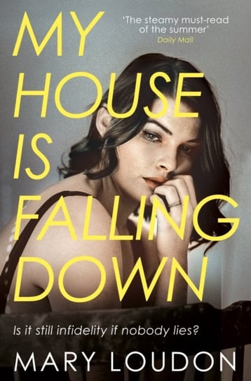 My House Is Falling Down Mary Loudon