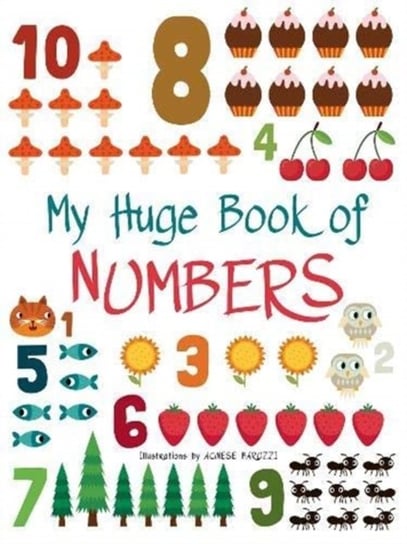 My Huge Book of Numbers Opracowanie zbiorowe