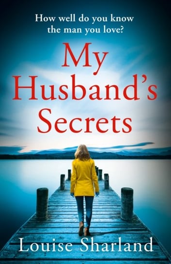 My Husbands Secrets Sharland Louise