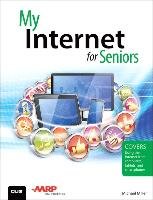 My Internet for Seniors Miller Michael R.