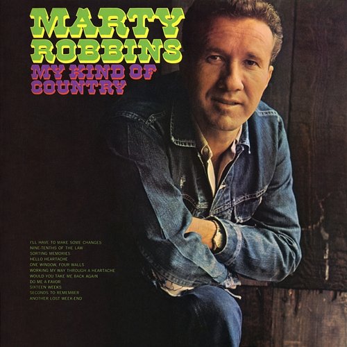 My Kind of Country Marty Robbins