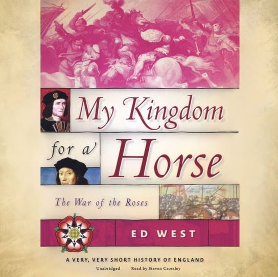 My Kingdom for a Horse Ed West