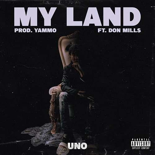 My Land Uno feat. Don Mills