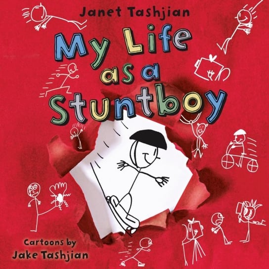 My Life as a Stuntboy Tashjian Janet, Tashjian Jake