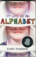 My Life as an Alphabet Jonsberg Barry