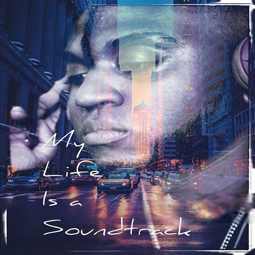 My Life Is a Soundtrack Akeem Washington