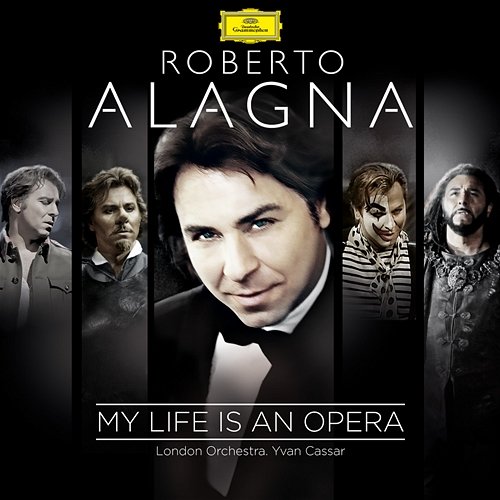 My Life Is An Opera Roberto Alagna, London Orchestra, Yvan Cassar