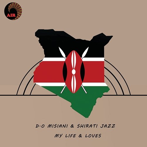 My Life & Loves D.O Misiani & Shirati Jazz