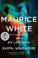 My Life with Earth, Wind & Fire White Maurice