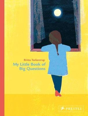 My Little Book of Big Questions Teckentrup Britta