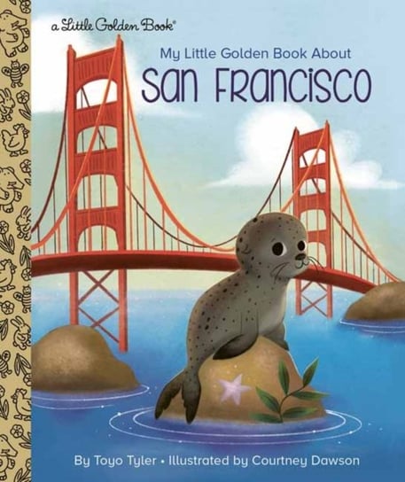 My Little Golden Book About San Francisco Toyo Tyler