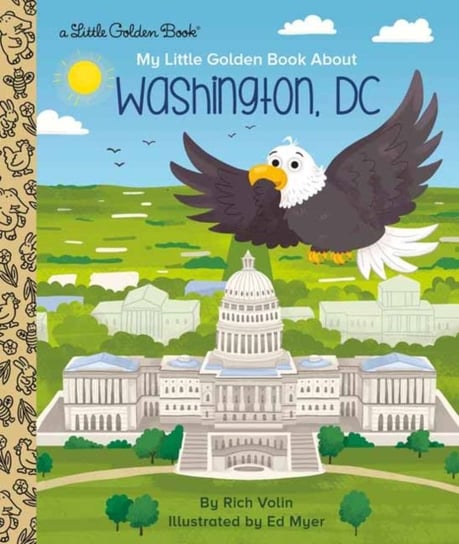 My Little Golden Book about Washington, DC Opracowanie zbiorowe
