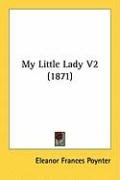 My Little Lady V2 (1871) Poynter Eleanor Frances