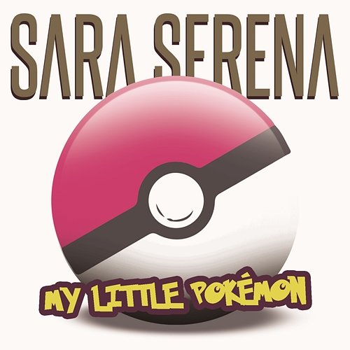My Little Pokémon Sara Serena