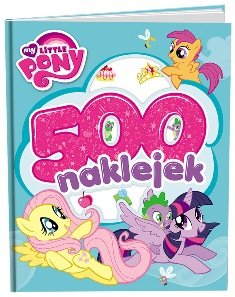 My Little Pony. 500 naklejek Opracowanie zbiorowe