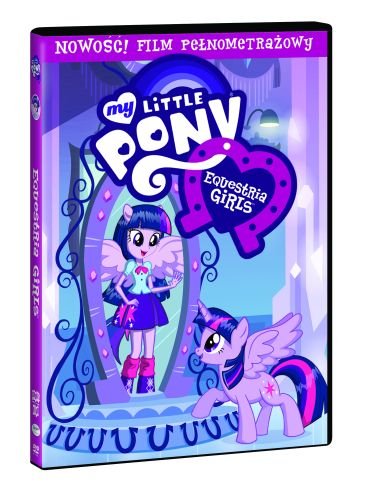 My Little Pony: Equestria Girls Various Directors