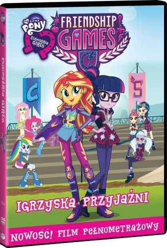 My Little Pony: Equestria Girls - Igrzyska Przyjaźni Various Directors