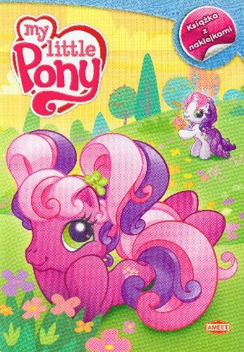 My Little Pony. Książka z naklejkami Opracowanie zbiorowe