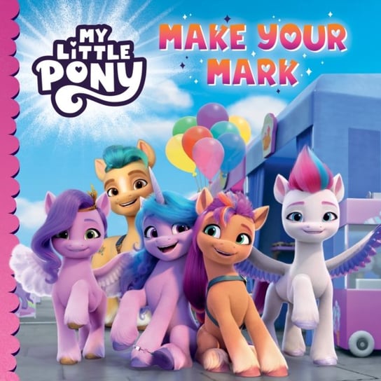 My Little Pony: Make Your Mark My Little Pony