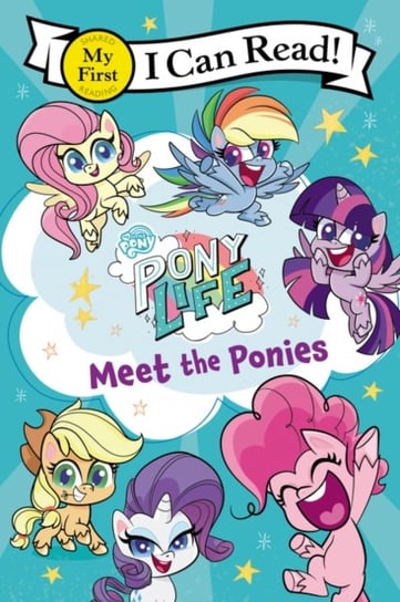 My Little Pony: Pony Life: Meet the Ponies Opracowanie zbiorowe
