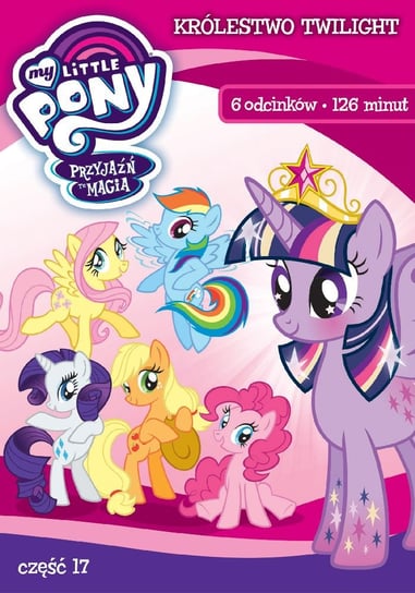 My Little Pony: Przyjaźń to magia. Część 17 Various Directors