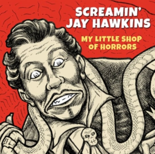 My Little Shop of Horrors Screamin' Jay Hawkins
