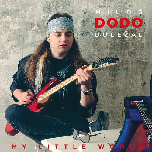 My Little World Miloš Dodo Doležal