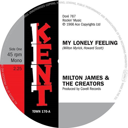 My Lonely Feeling / What Did You Gain By That? Milton James & Kenard