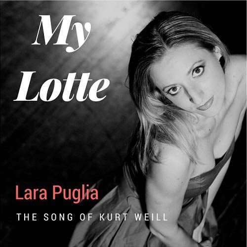 My Lotte (The Song Of Kurt Weill) Various Artists