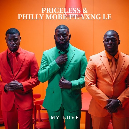 My Love Priceless, Philly Moré feat. YXNG LE