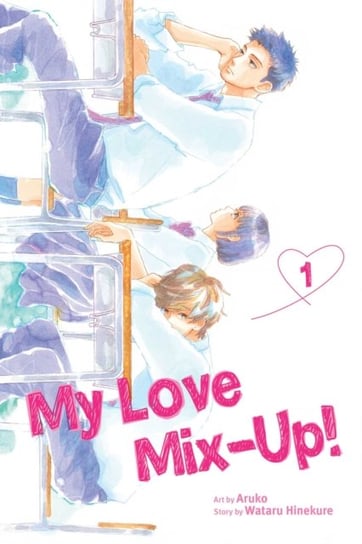 My Love Mix-Up! Volume 1 Hinekure Wataru