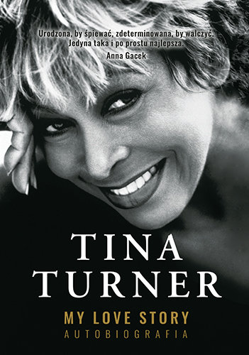 My love story. Autobiografia Turner Tina
