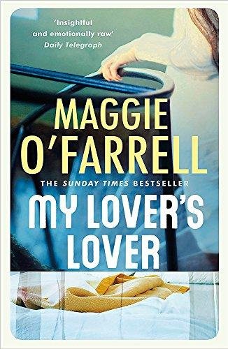 My Lovers Lover Maggie O'Farrell
