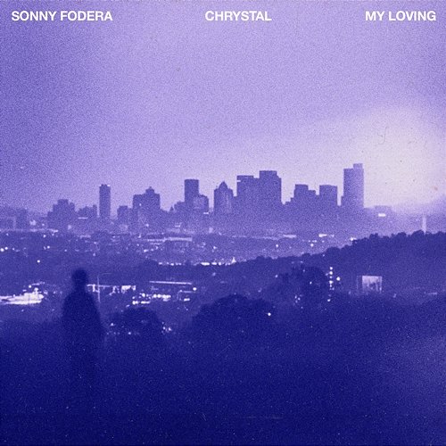 My Loving Chrystal, Sonny Fodera