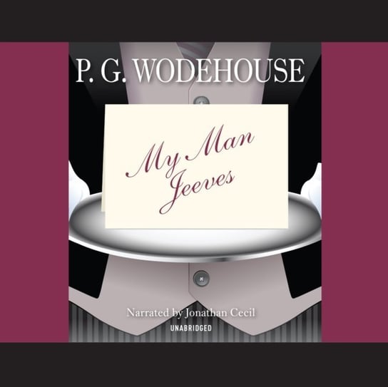 My Man Jeeves Wodehouse P. G.