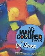 My Many Coloured Days Seuss