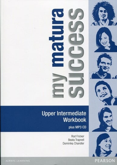 My matura Success. Upper Intermediate. Workbook + CD Opracowanie zbiorowe