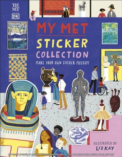 My Met Sticker Collection: Make Your Own Sticker Museum Opracowanie zbiorowe