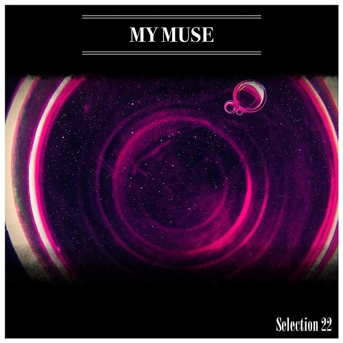 My Muse Selection 22 Various Artists