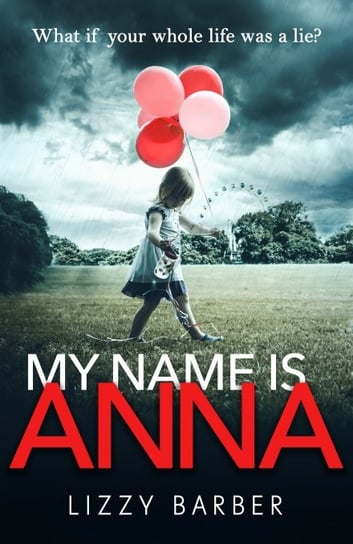 My Name is Anna Barber Lizzy