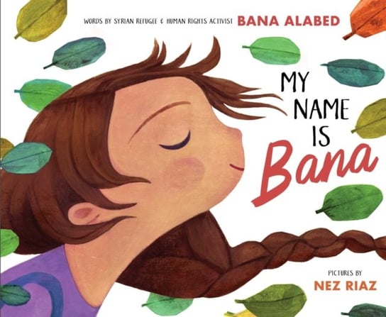 My Name Is Bana Alabed Bana