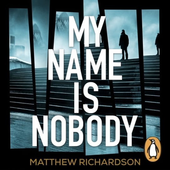 My Name Is Nobody Richardson Matthew