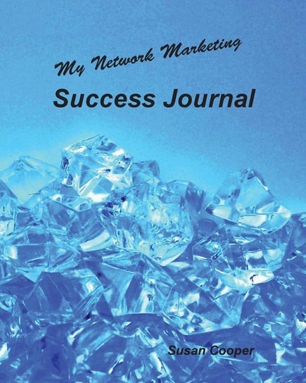 My Network Marketing Success Journal Cooper Susan